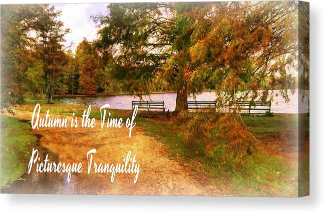 Nature Canvas Print featuring the mixed media Autumn is the Time of Picturesque Tranquility by Stacie Siemsen