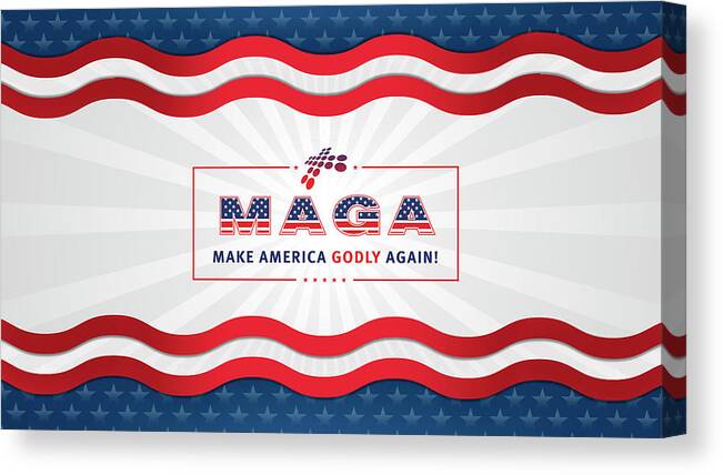 American Flag Canvas Print featuring the digital art Make America Godly Again by Discover Ministries