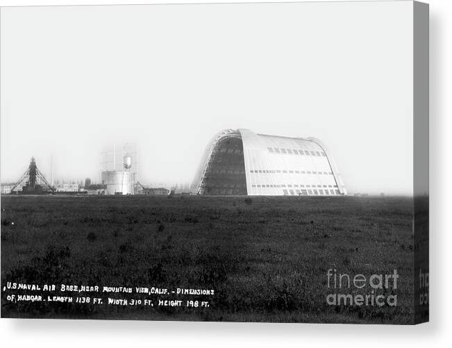 Hangar One Canvas Print featuring the photograph Hangar One at Moffett Field, California Circa 1932 by Monterey County Historical Society