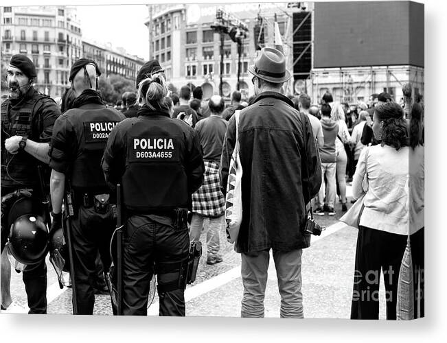 Policia Canvas Print featuring the photograph Policia Barcelona by John Rizzuto