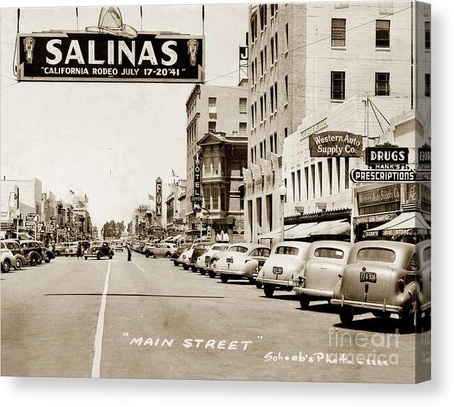 Main Canvas Print featuring the photograph Main Street Salinas California 1941 by Monterey County Historical Society