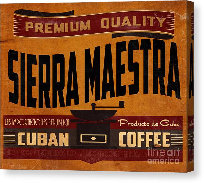 Coffee Canvas Print featuring the digital art Sierra Maestra Crate Label by Cinema Photography