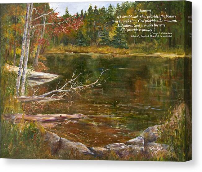 Adirondack Park Canvas Print featuring the painting A Moment   with poem by George Richardson