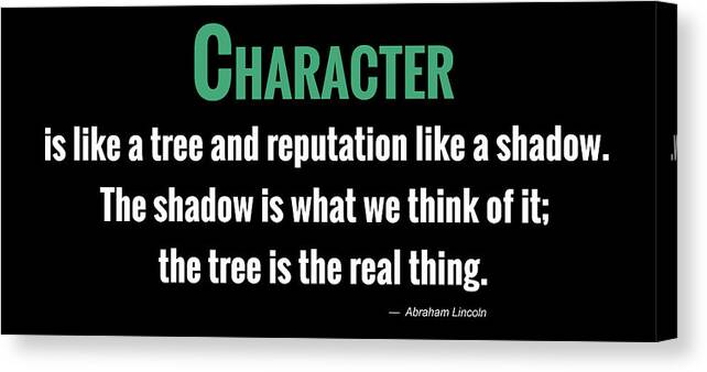 Quote Canvas Print featuring the digital art Character by Greg Joens
