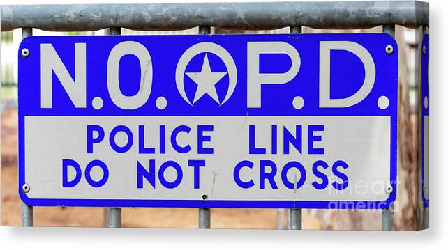 Nola Canvas Print featuring the photograph NOPD Police Line by Kathleen K Parker