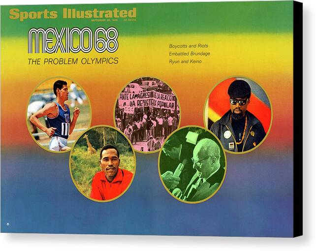 Magazine Cover Canvas Print featuring the photograph Mexico 68, The Problem Olympics Boycotts And Riots Sports Illustrated Cover by Sports Illustrated