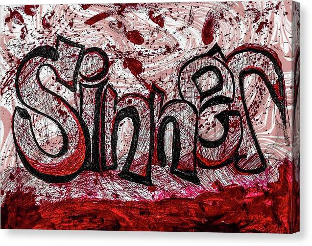 Graffiti Canvas Print featuring the mixed media Sinner by James Mark Shelby