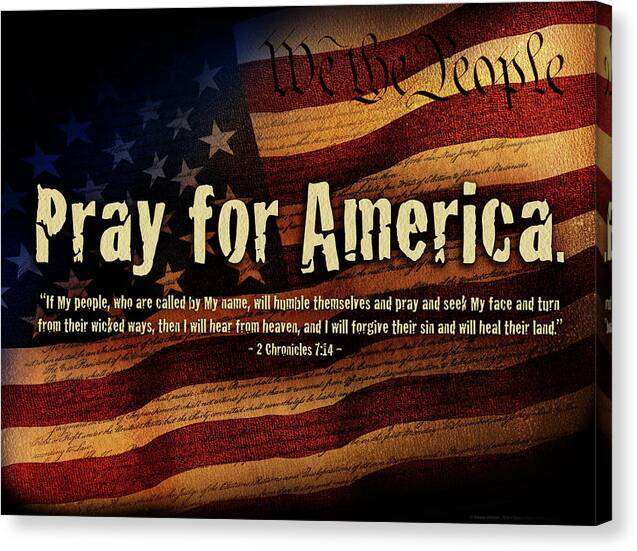 America Canvas Print featuring the mixed media Pray for America by Shevon Johnson