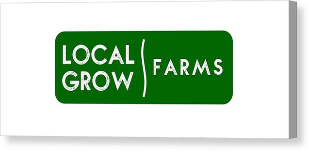  Canvas Print featuring the drawing Local Grow Farms logo on light backgrounds by Charlie Szoradi