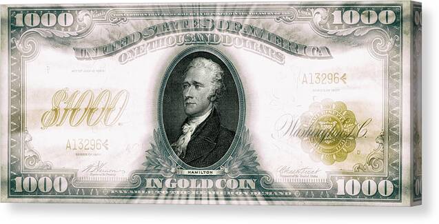 Travelpixpro Canvas Print featuring the digital art Alexander Hamilton 1907 American One Thousand Dollar Bill Currency Starburst Artwork #1 by Shawn O'Brien