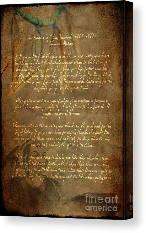 Chief Tecumseh Poem Canvas Print featuring the digital art Chief Tecumseh Poem by Wayne Moran
