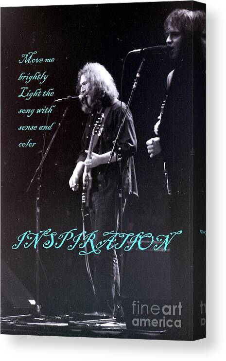 Grateful Dead Canvas Print featuring the photograph Grateful Dead - Inspiration Move Me Brightly by Susan Carella