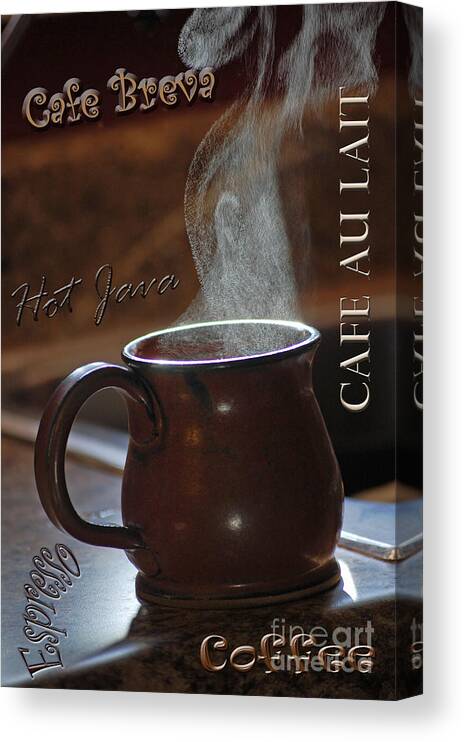 Coffee Canvas Print featuring the photograph My Favorite Cup by Robert Meanor