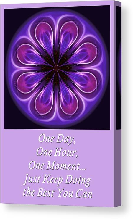 Inspiration Canvas Print featuring the photograph One Moment At A Time by Beth Venner