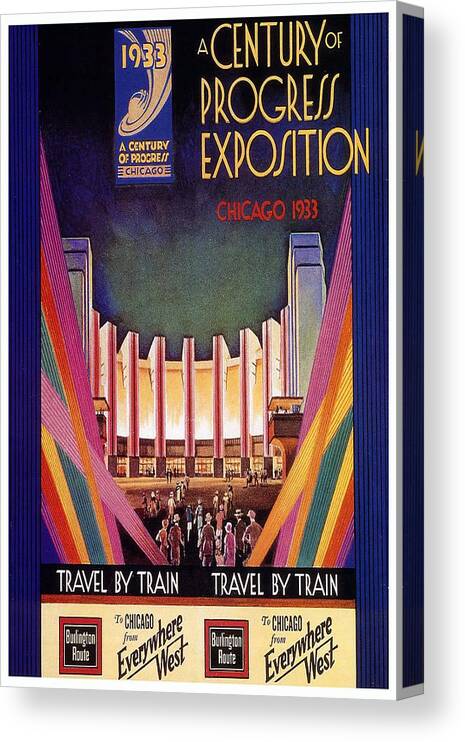 A Century Of Progress Canvas Print featuring the painting A Century of Progress - Vintage Exposition Poster - Chicago by Studio Grafiikka