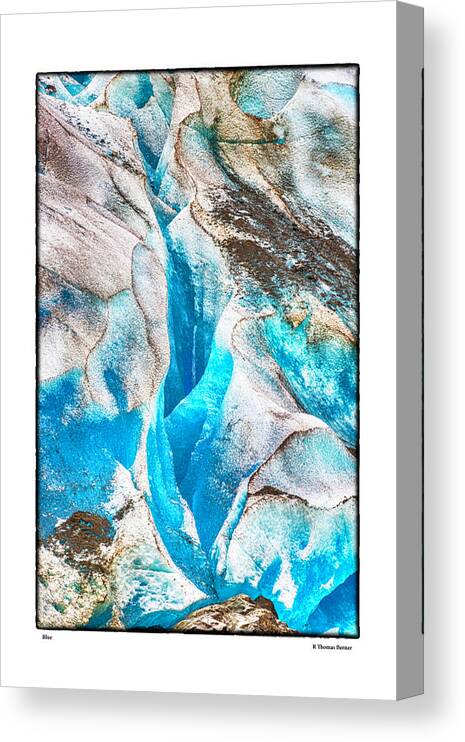 Glacier Canvas Print featuring the photograph Blue by R Thomas Berner