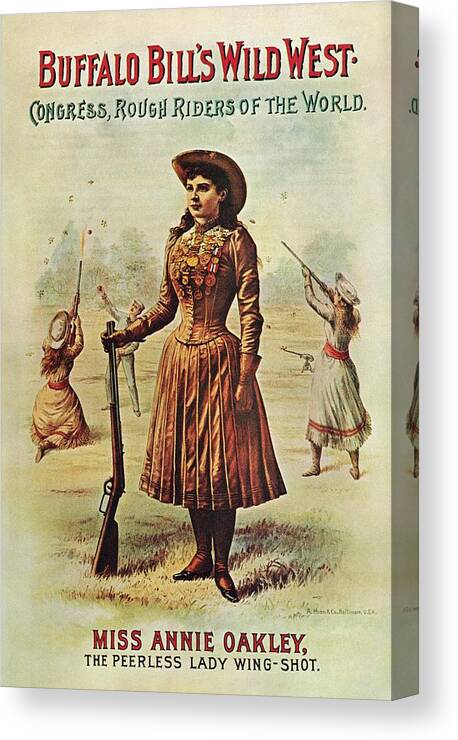 Vintage Canvas Print featuring the mixed media Buffalo Bill's Wild West Show - Miss Annie Oakley - Vintage Event Advertising Poster by Studio Grafiikka