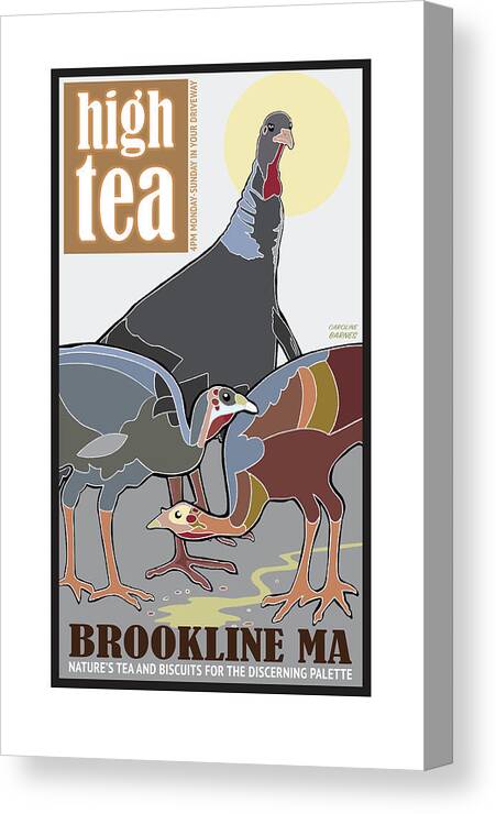 Brookline Turkeys Canvas Print featuring the digital art High Tea by Caroline Barnes
