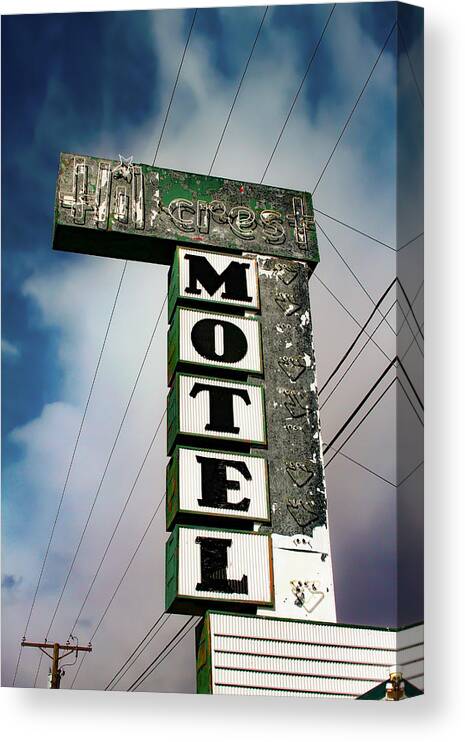 Hillcrest Motel Canvas Print featuring the photograph Hillcrest Motel by Bonnie Follett