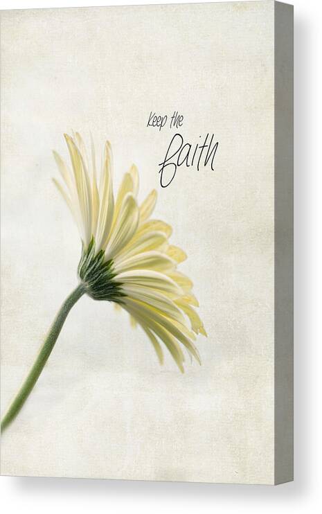 Floral Canvas Print featuring the photograph Keep The Faith by Robin-Lee Vieira