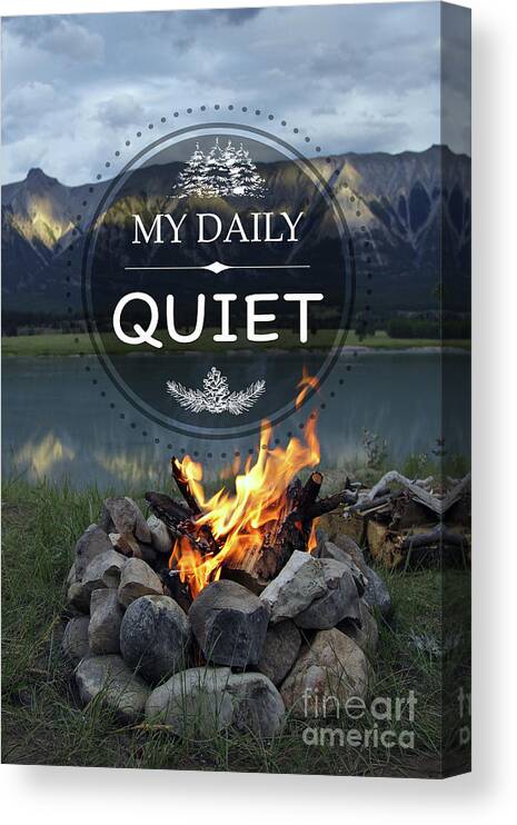 Camping Canvas Print featuring the photograph My Daily Quiet by Jean Plout