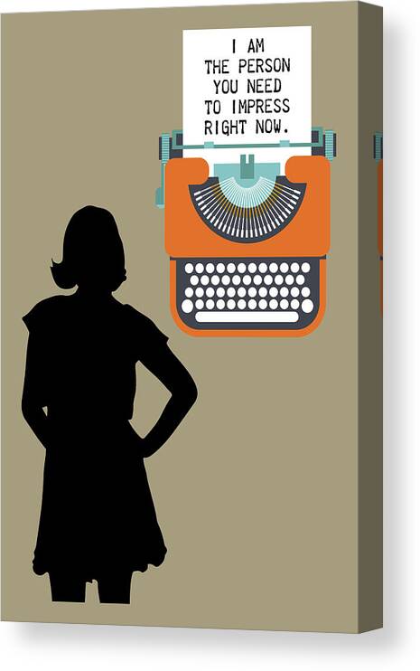 Peggy Mad Men Canvas Print featuring the digital art Person You Need To Impress - Mad Men Poster Peggy Olson Quote by Beautify My Walls