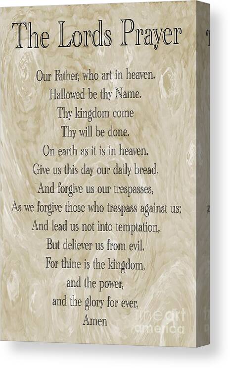 The Lords Prayer Canvas Print featuring the photograph The Lords Prayer by Geraldine DeBoer