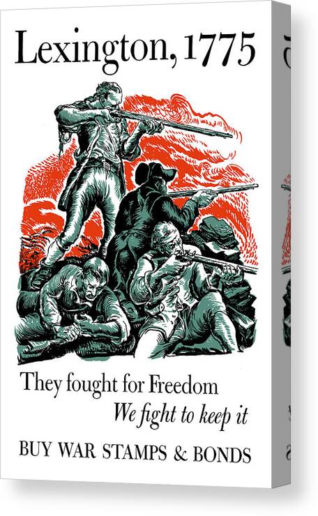Minutemen Canvas Print featuring the painting They Fought For Freedom - We Fight To Keep It by War Is Hell Store