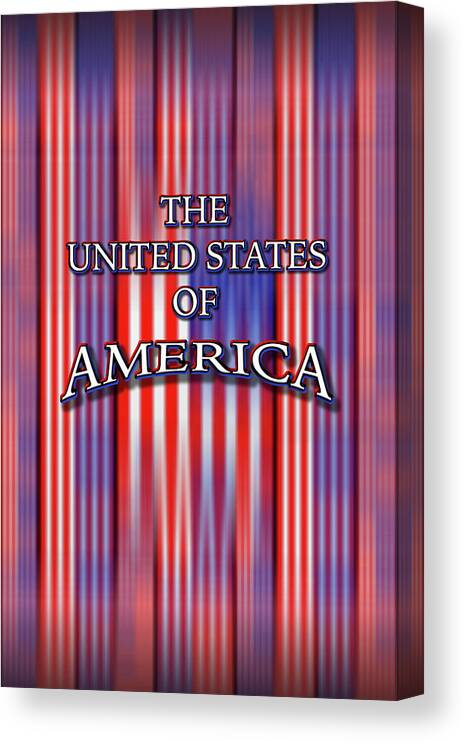 America Canvas Print featuring the digital art U S A 1 by Mike McGlothlen