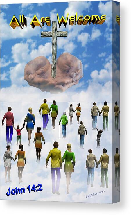 Spiritual Canvas Print featuring the digital art All Are Welcome by Bob Shimer