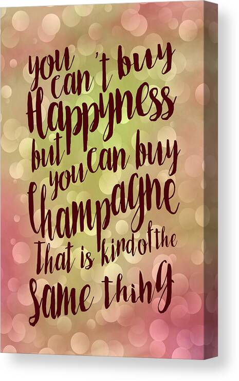 Happiness And Champagne Canvas Print featuring the photograph Happiness And Champagne by Cora Niele