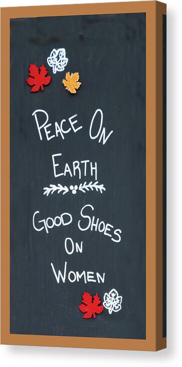 Sign Canvas Print featuring the photograph Good Shoes For Women by Floyd Snyder