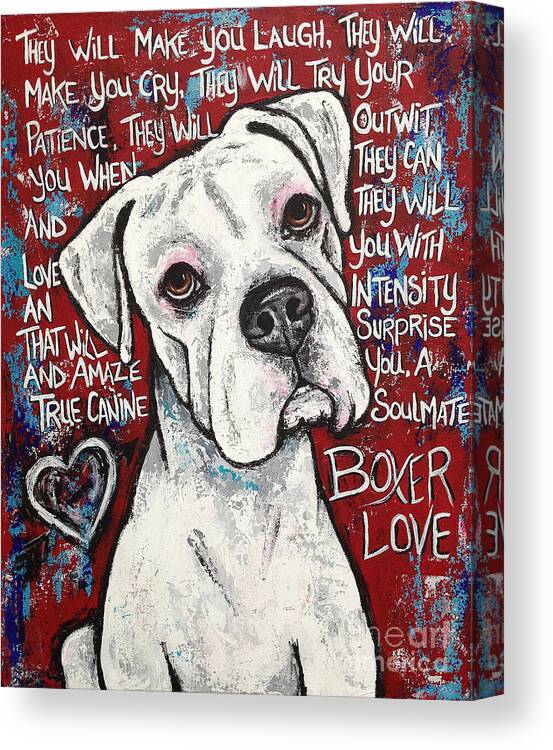 Boxer Canvas Print featuring the painting Boxer Love by Stephanie Gerace