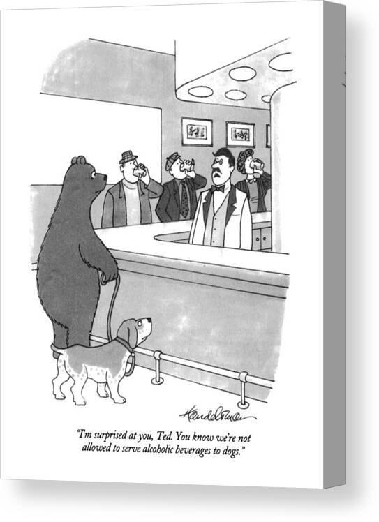 (bartender Speaks To A Dog Who Has Another Dog By Its Leash.) Canvas Print featuring the drawing I'm Surprised by JB Handelsman