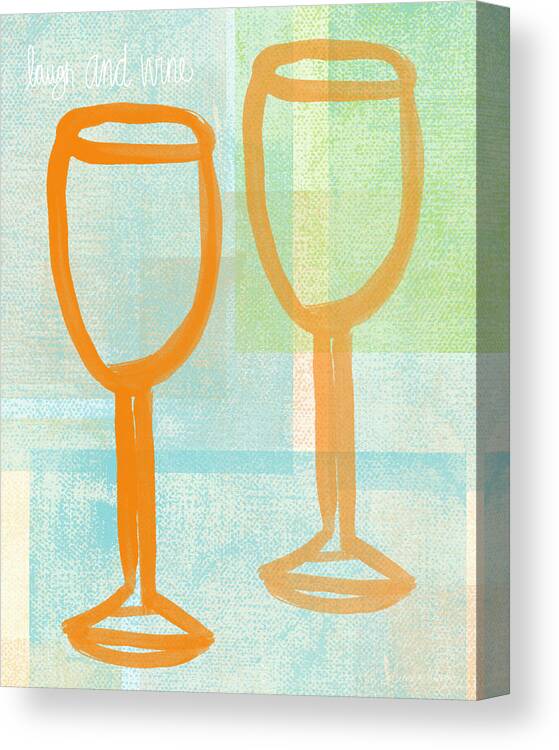 Wine Canvas Print featuring the painting Laugh and Wine by Linda Woods