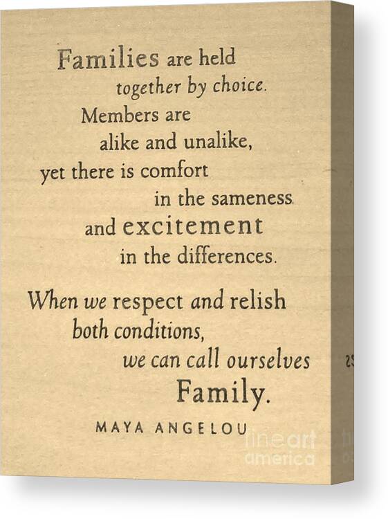 Brown Canvas Print featuring the photograph Maya Angelou Quote 3 by Bob Sample