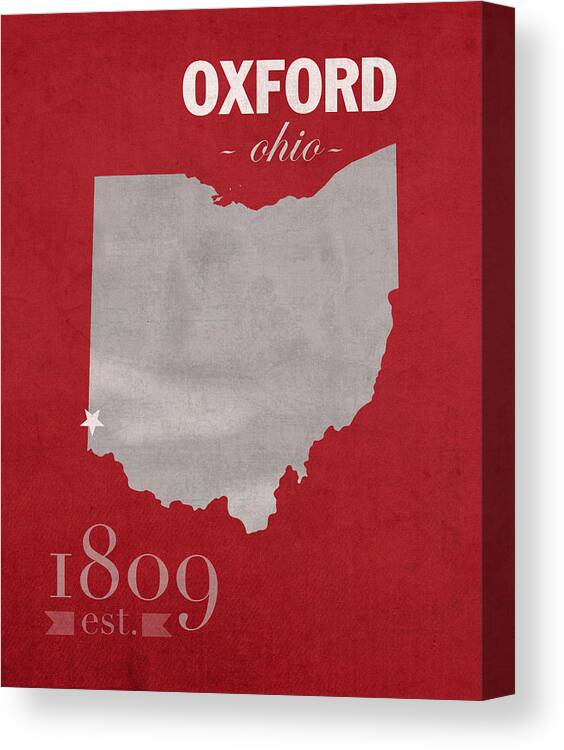 Miami University Canvas Print featuring the mixed media Miami University of Ohio RedHawks Oxford College Town State Map Poster Series No 064 by Design Turnpike
