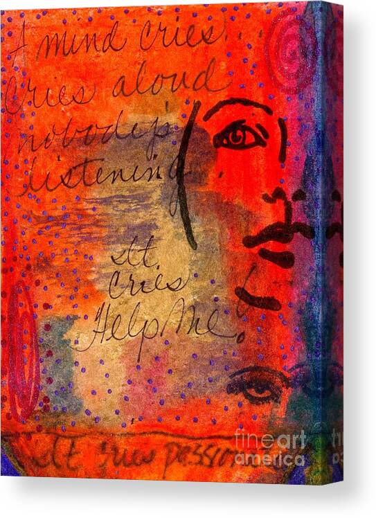 Woman Canvas Print featuring the mixed media A Mind Cries by Angela L Walker