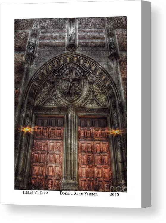 Church Canvas Print featuring the photograph Heaven's Door by Donald Yenson