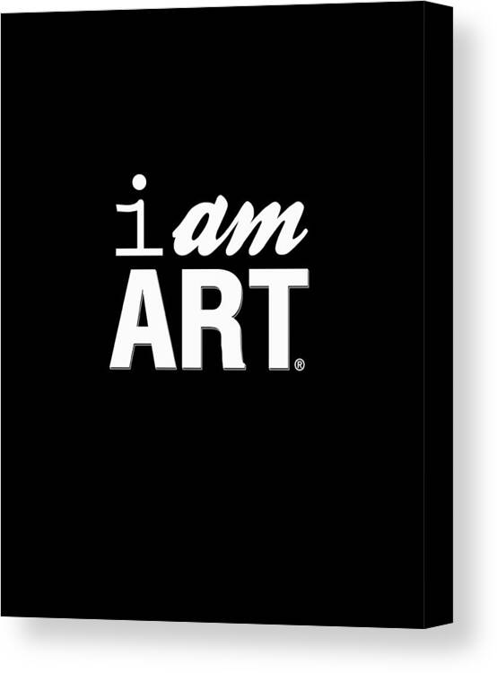Art Canvas Print featuring the digital art I AM ART- Shirt by Linda Woods