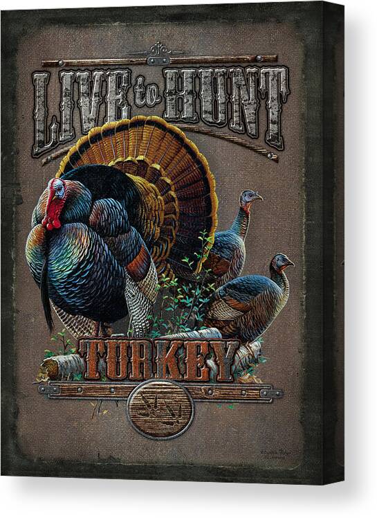 Cynthie Fisher Canvas Print featuring the painting Live to Hunt Turkey by JQ Licensing
