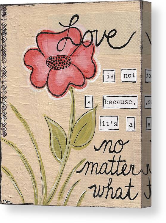 Mixed Media Canvas Print featuring the painting Love no matter what by Monica Martin