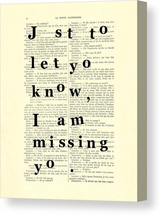 Just To Let You Know I Am Missing You Canvas Print featuring the digital art Love poem, valentine gift by Madame Memento