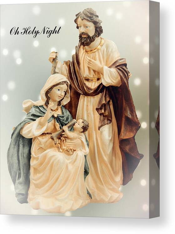 Scripture Canvas Print featuring the photograph Oh Holy Night by Leticia Latocki
