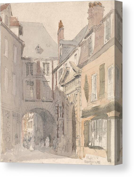 19th Century Art Canvas Print featuring the painting Place St. Barthelemy, Rouen by David Cox