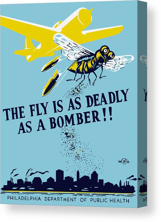 Wpa Canvas Print featuring the painting The Fly Is As Deadly As A Bomber - WPA by War Is Hell Store