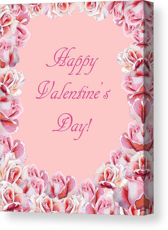 Valentine Day Canvas Print featuring the painting Valentine Roses by Irina Sztukowski