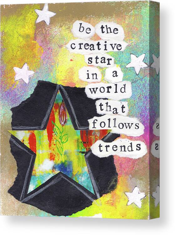 Be The Creative Star Canvas Print featuring the painting Be The Creative Star by Kathleen Tennant