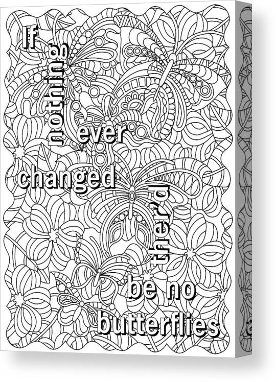 Butterflies Bw Border And Quote Canvas Print featuring the drawing Butterflies Bw Border And Quote by Kathy G. Ahrens