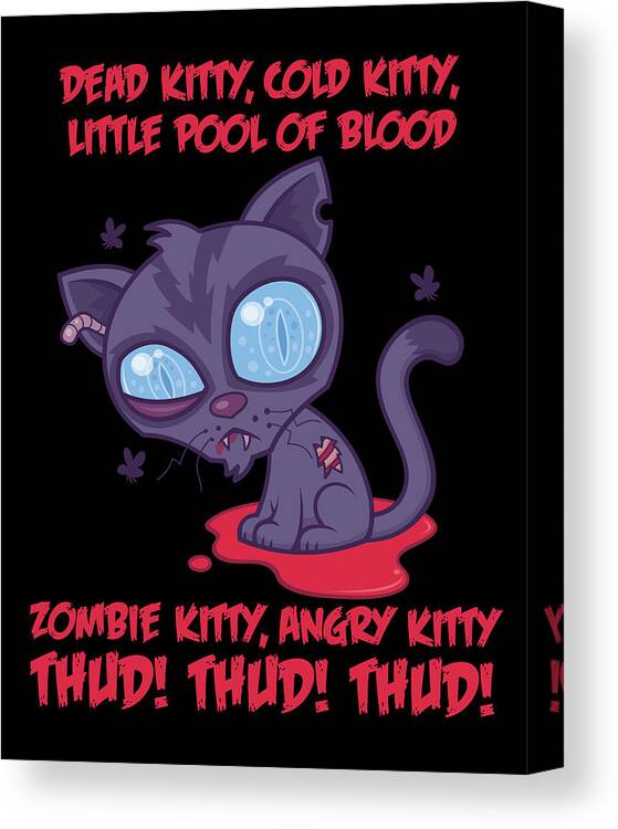 Cat Canvas Print featuring the digital art Dead Cold Angry Zombie Kitty by John Schwegel